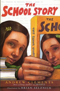Cover of cover_the-school-story_EN-US by Andrew Clements
