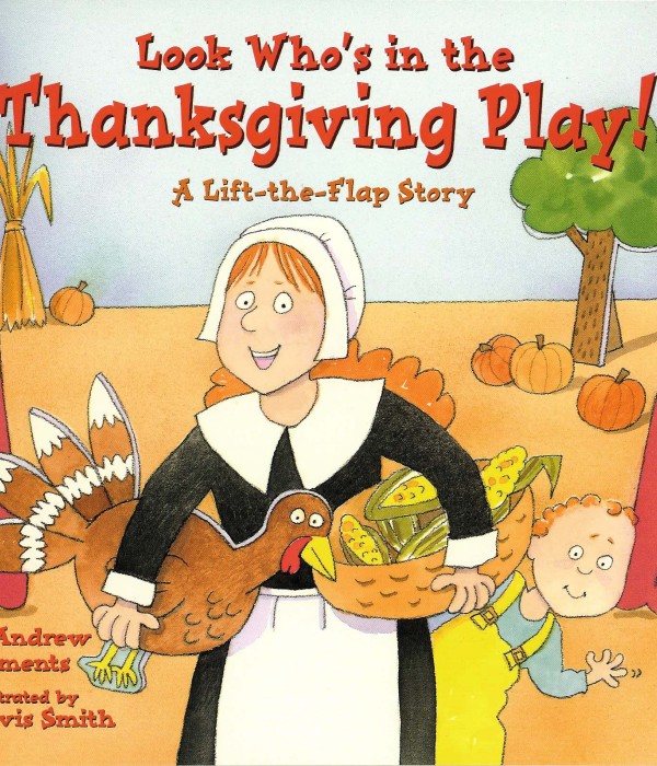 Cover of cover_look-whos-in-the-thanksgiving-play_EN-US