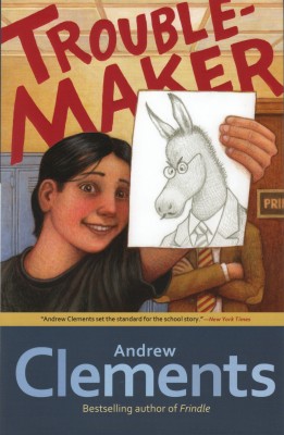 Cover of Troublemaker by Andrew Clements